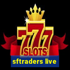 sftraders live